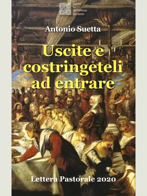 Uscite e costringeteli ad entrare